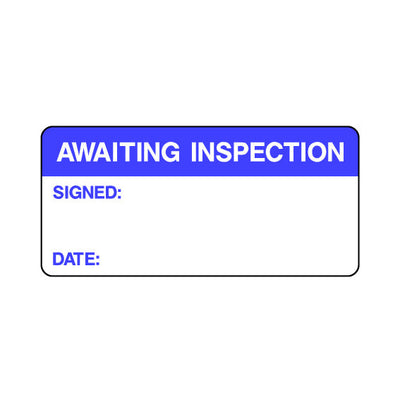 Awaiting Inspection - Signed & Date - Sticker Sheet QCS047 QCS ST1