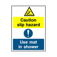 Caution - Slip Hazard - Use Mat In Shower - Portrait Sign HS024 HS PT1