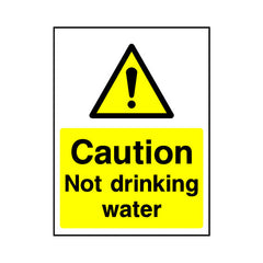 Caution Not Drinking Water - Portrait Sign HS023 HS PT1