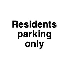 Residents Parking Only - Landscape Sign HS003 HS LN1