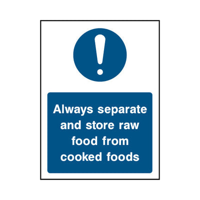 Always Separate And Store Raw Food From Cooked Foods - Portrait Sign FPH044 FPH PT1