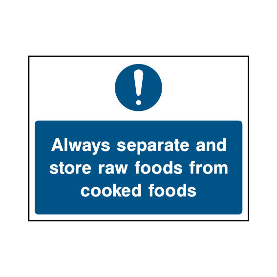 Always Separate And Store Raw Foods From Cooked Foods - Food Processing ...
