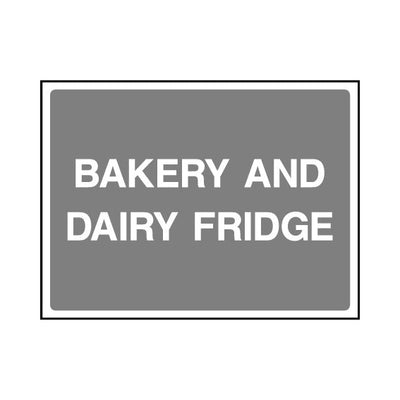 Bakery And Dairy Fridge - Landscape Sign FPH096 FPH LN1