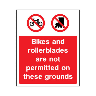 Bikes & Rollerblades Are Not Permitted On These Grounds - Portrait Sign PP029 PP PT1