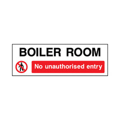 Boiler Room - No Unauthorised Entry - Landscape Sign - LN3 AR022 AR
