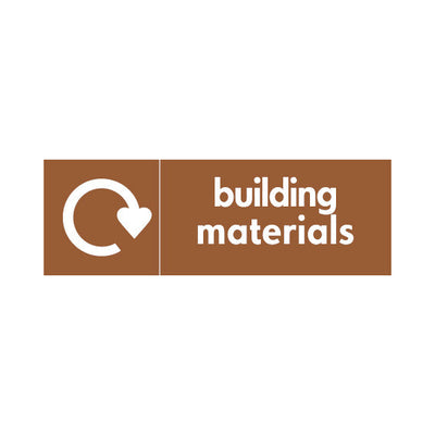 Building Materials - Recycling Symbol - Landscape Sign - LN3 BMR001 BMR