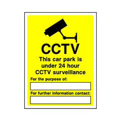 CCTV This Car Park Is Under 24 Hour CCTV Surveillance Purpose Of Further Information - Portrait Sign S003 SE PT1