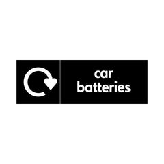 Car Batteries - Recycling - Landscape Sign - LN3 AUR005 AUR
