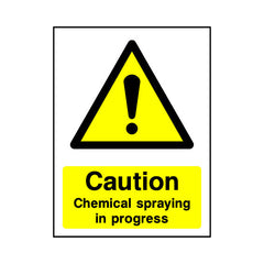 Caution - Chemical Spraying In Progress - Portrait Sign - PT1 CA048 CA
