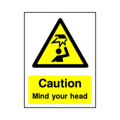 Caution - Mind Your Head - Portrait Sign GW067 GW PT1