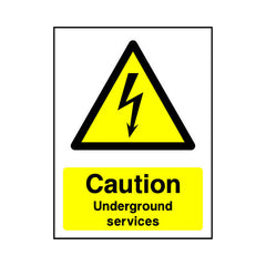 Caution - Underground Services - Portrait Sign EH049 EH PT1