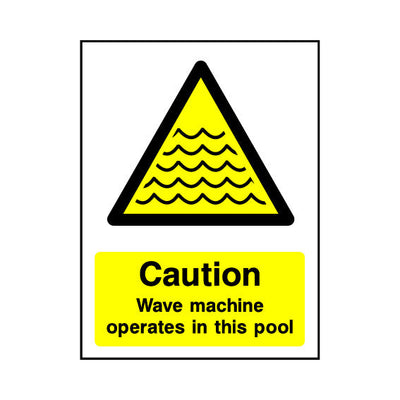 Caution - Wave Machine Operates In This Pool - Portrait Sign WS041 WS PT1