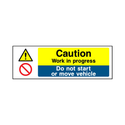 Caution - Work In Progress - Do Not Start Or Move Vehicle - Landscape Sign GS009 GS LN3