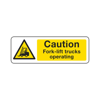 Caution Fork - Lift Trucks Operating Sign
