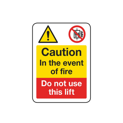 Caution In The Event Of Fire Do Not Use This Lifts Sign