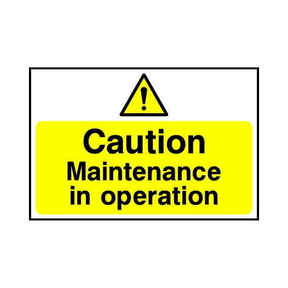Caution Maintenance In Operation - Lockout Signs Sign | UK Safety Sign ...