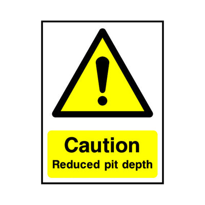 Caution Reduced Pit Depth - Portrait Sign LS010 LS PT1