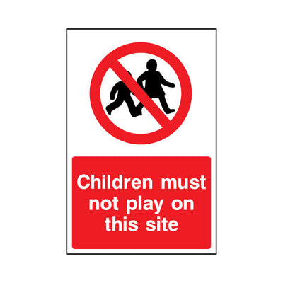 Children Must Not Play On This Site - Portrait Sign - PT1 CN033 CN