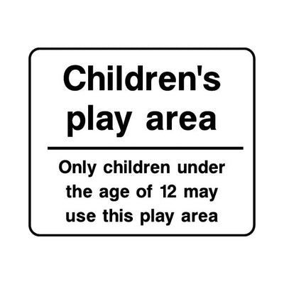 Childrens Play Area - Only Children Under The Age Of 12 - Landscape Sign PP020 PP LN1