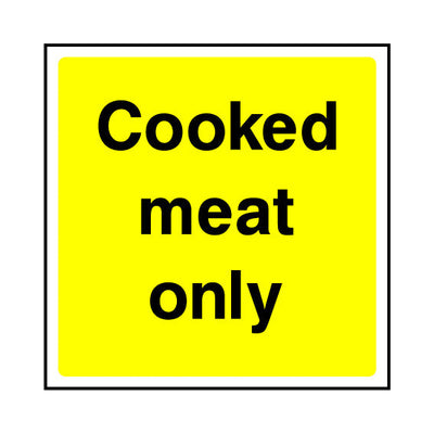 Cooked Meat Only Square - Square Sign FPH101 FPH SQ1