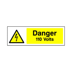 Danger - 110 Volts - Landscape Sign EH001 EH LN3