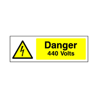 Danger - 440 Volts - Landscape Sign EH005 EH LN3