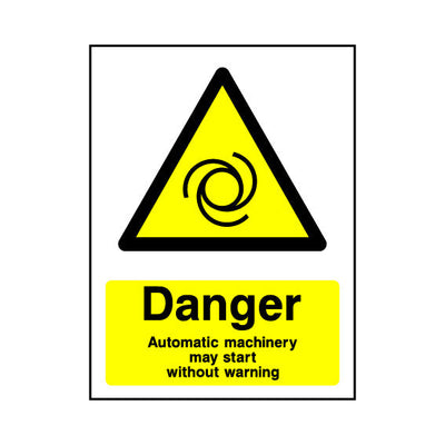 Danger - Automatic Machinery May Start Without Warning - Portrait Sign MW029 MW PT1