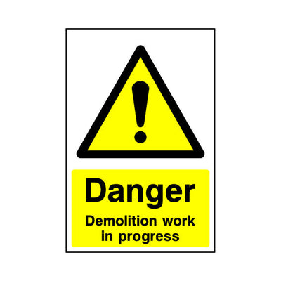 Danger - Demolition Work In Progress - Portrait Sign - PT1 CN021 CN