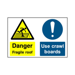 Danger - Fragile Roof - Use Crawl Boards - Landscape Sign - LN1 CN040 CN
