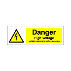 Danger - High Voltage - Isolate Before Opening - Landscape Sign EH027 EH LN3