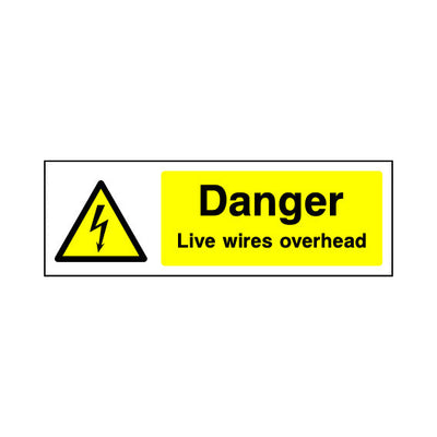 Danger - Live Wires Overhead - Landscape Sign EH018 EH LN3