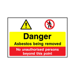 Danger Asbestos Being Removed - No Unauthorised Persons - Landscape Sign - LN1 CN121 CN