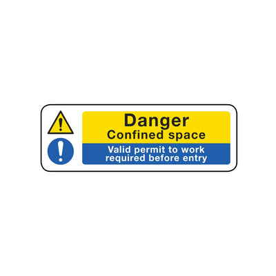 Danger Confined Space - Valid Permit To Work Required Before Entry Sign