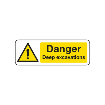 Danger Deep Excavation Sign