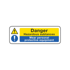 Danger Hazardous Substances - Wear Personal Protective Equipment Sign