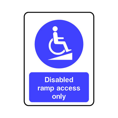 Disabled Ramp Access Only - Portrait Sign DA005 DA PT1