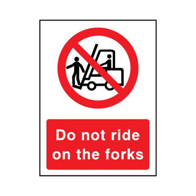 Do Not Ride On The Forks - Portrait Sign MP036 MP PT1
