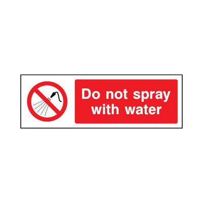 Do Not Spray With Water - Landscape Sign GP033 GP LN3