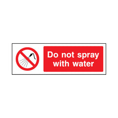 Do Not Spray With Water - Landscape Sign GP033 GP LN3