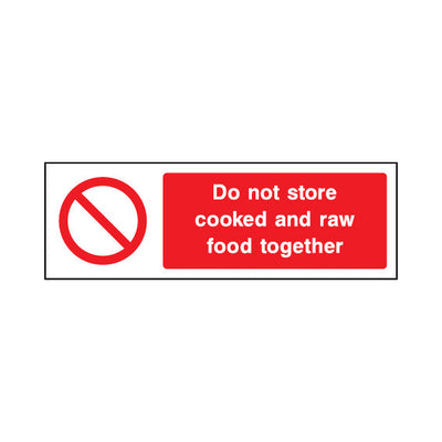Do Not Store Cooked And Raw Food Together - Landscape Sign FPH077 FPH LN3