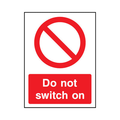 Do Not Switch On - Portrait Sign MP030 MP PT1