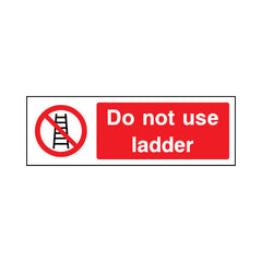 Do Not Use Ladder - Landscape Sign GP048 GP LN3