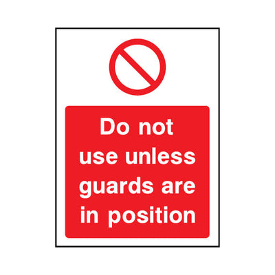 Do Not Use Unless Guards Are In Position - Portrait Sign MP025 MP PT1
