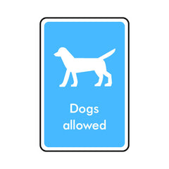 Dogs Allowed - Portrait Sign IS021 IS PT1