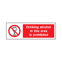 Drinking Alcohol In This Area Is Prohibited - Landscape Sign GP060 GP LN3