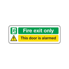 Fire Exit Only - The Door Is Alarmed Sign