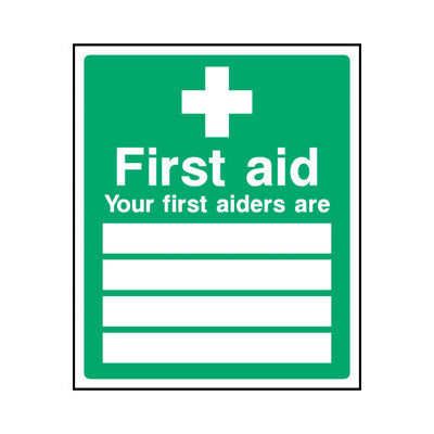 First Aid - Your First Aiders Are - Portrait Sign  FAD003 FAD PT1