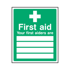 First Aid - Your First Aiders Are - Portrait Sign  FAD003 FAD PT1