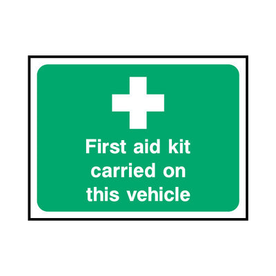 First Aid Kit Carried On This Vehicle - Landscape Sign  FAD024 FAD LN1