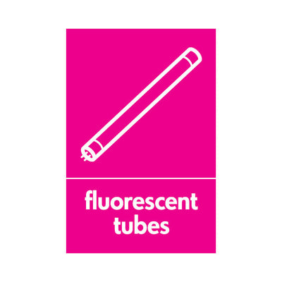 Fluorescent Tubes Disposal - Portrait Sign ER014 ER PT1